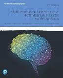 Basic Psychopharmacology For Mental Health Professionals