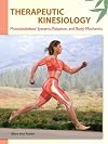 Therapeutic Kinesiology: Musculoskeletal Systems, Palpation, and Body Mechanics