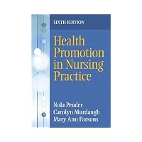 Health Promotion in Nursing Practice (6th Edition) (Health Promotion in Nursing Practice ( P...