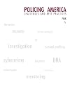 Policing America: Challenges and Best Practices (Careers in Law Enforcement and Public/Private Policing), 7th Edition
