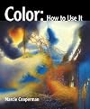 Color: How to Use It (Fashion Series)