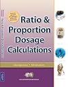 Ratio & Proportion Dosage Calculations