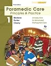 Paramedic Care: Principles Practice, Volume 1: Introduction to Advanced Prehospital Care
