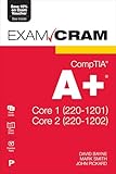 CompTIA A+ Core 1 (220-1201) and Core 2 (220-1202) Exam Cram