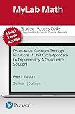 Mylab Math With Pearson Etext 24month Standalone Access Card For Precalculus Concepts Through Functions A Unit Circle Approach To Trigonometry A Corequisite Solution 4th Edition