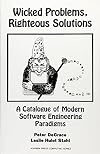 Wicked Problems, Righteous Solutions: A Catolog of Modern Engineering Paradigms