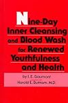 Nine-Day Inner Cleansing and Blood Wash for Renewed Youthfulness and Health