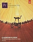 Adobe Premiere Pro Classroom In A Book 2020 Release
