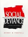Social Deviance: Readings in Theory and Research