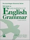 Fundamentals of English Grammar Test Bank