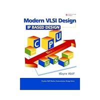 Modern VLSI Design: IP-Based Design