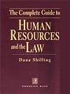 The Complete Guide to Human Resources and the Law