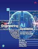 Engineering AI systems: architecture and DevOps essentials
