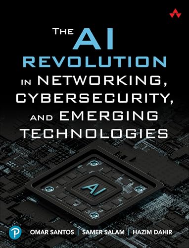 The AI Revolution in Networking, Cybersecurity, and Emerging Technologies