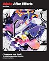Adobe After Effects Classroom in a Book 2024 Release