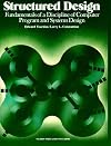 Structured Design: Fundamentals of a Discipline of Computer Program and Systems Design