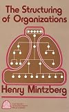 The Structuring of Organizations