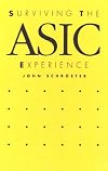 Surviving the Asic Experience