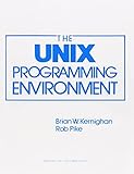 The Unix Programming Environment Prenticehall Software Series