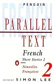 Parallel Text French Short Stories Nouvelles Francaises