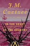 In the Heart of the Country: A Novel