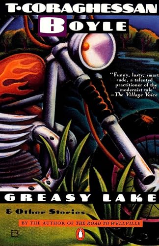 Greasy Lake & Other Stories book cover