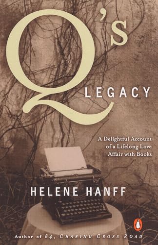 Q's Legacy: A Delightful Account of a Lifelong Love Affair with Books book cover