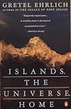 Islands, the Universe, Home