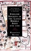 English Society in the Later Middle Ages 1348-1500