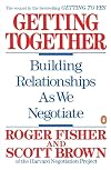 Getting Together: Building Relationships as We Negotiate