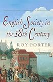 The Penguin Social History Of Britain English Society In The Eighteenth Century
