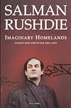 Imaginary Homelands: Essays and Criticism 1981–1991