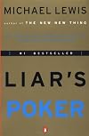 Liar's Poker: Rising Through the Wreckage on Wall Street