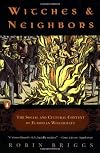 Witches and Neighbors: The Social and Cultural Context of European Witchcraft