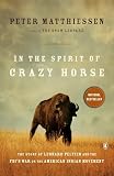 In The Spirit Of Crazy Horse The Story Of Leonard Peltier And The Fbis War On The American Indian Movement