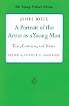 A Portrait of the Artist as a Young Man (Viking Critical Library)
