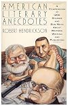 American Literary Anecdotes
