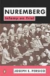 Nuremberg : Infamy on Trial