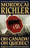 Oh Canada! Oh Quebec! : requiem for a divided country