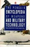 Encyclopedia of Weapons and Military Technology, The Penguin: From Prehistory to the Present Day