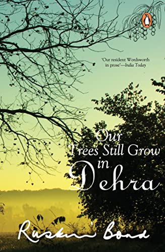 Our Trees Still Grow In Dehra book cover