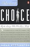 A Question of Choice