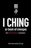 I Ching Or Book Of Changes