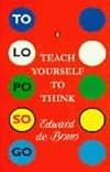 Teach Yourself How To Think