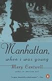 Manhattan, When I Was Young