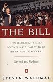 The Bill How Legislation Really Becomes Law A Case Study Of The National Service Bill