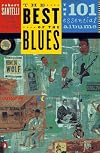 The Best of the Blues: The 101 Essential Blues Albums