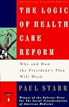 The logic of health-care reform (The Grand Rounds Press)