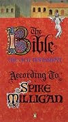 The Bible the Old Testament According to Spike Milligan
