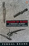 Season of Blood: A Rwandan Journey